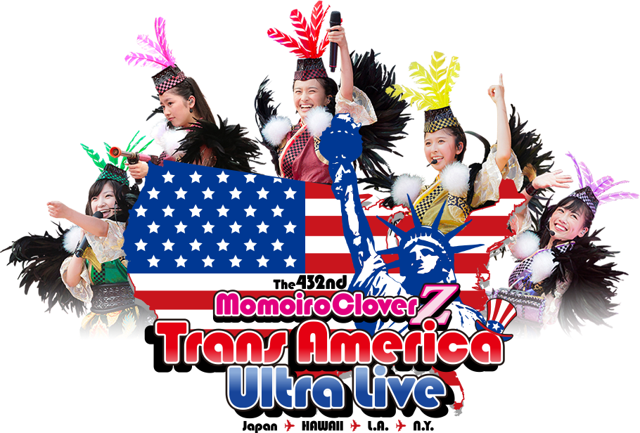 MomoiroCloverZ Trans America Ultra Live
